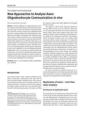 New Approaches to Analyse Axon- Oligodendrocyte Communication In