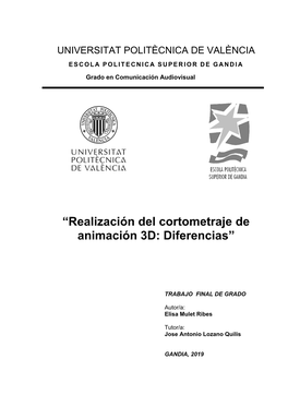 “Realización Del Cortometraje De Animación 3D: Diferencias”