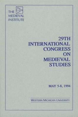 29Th International Congress on Medieval Studies