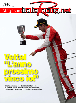 Vettel “L'anno Prossimo Vinco Io!”