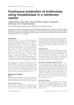Continuous Production of Erythrulose Using Transketolase in a Membrane Reactor Jÿrgen Bongs, Doris Hahn, Ulrich Schšrken, Georg A