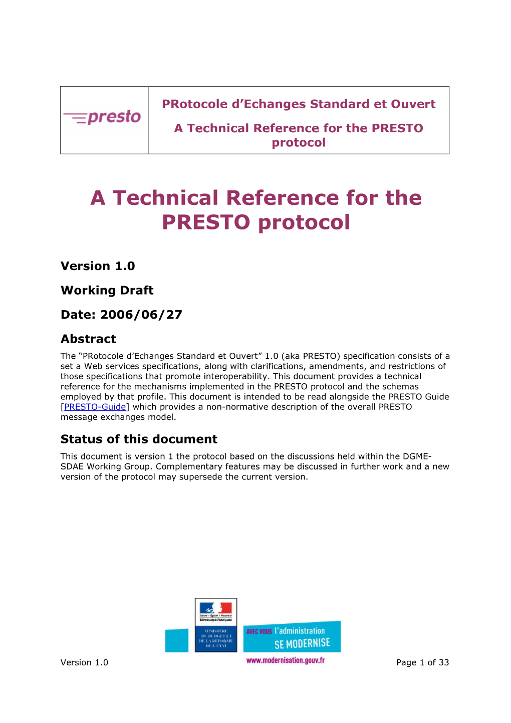 A Technical Reference for the PRESTO Protocol