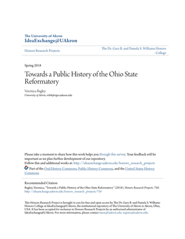 Towards a Public History of the Ohio State Reformatory Veronica Bagley University of Akron, Vrb8@Zips.Uakron.Edu