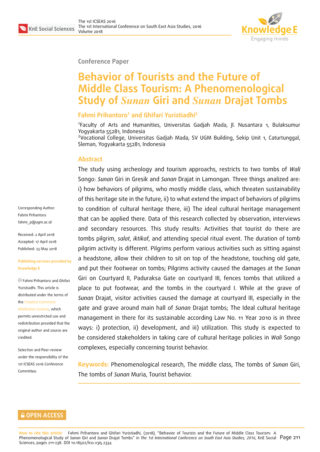 A Phenomenological Study of Sunan Giri and Sunan Drajat Tombs Fahmi Prihantoro1 and Ghifari Yuristiadhi2 1Faculty of Arts and Humanities, Universitas Gadjah Mada, Jl