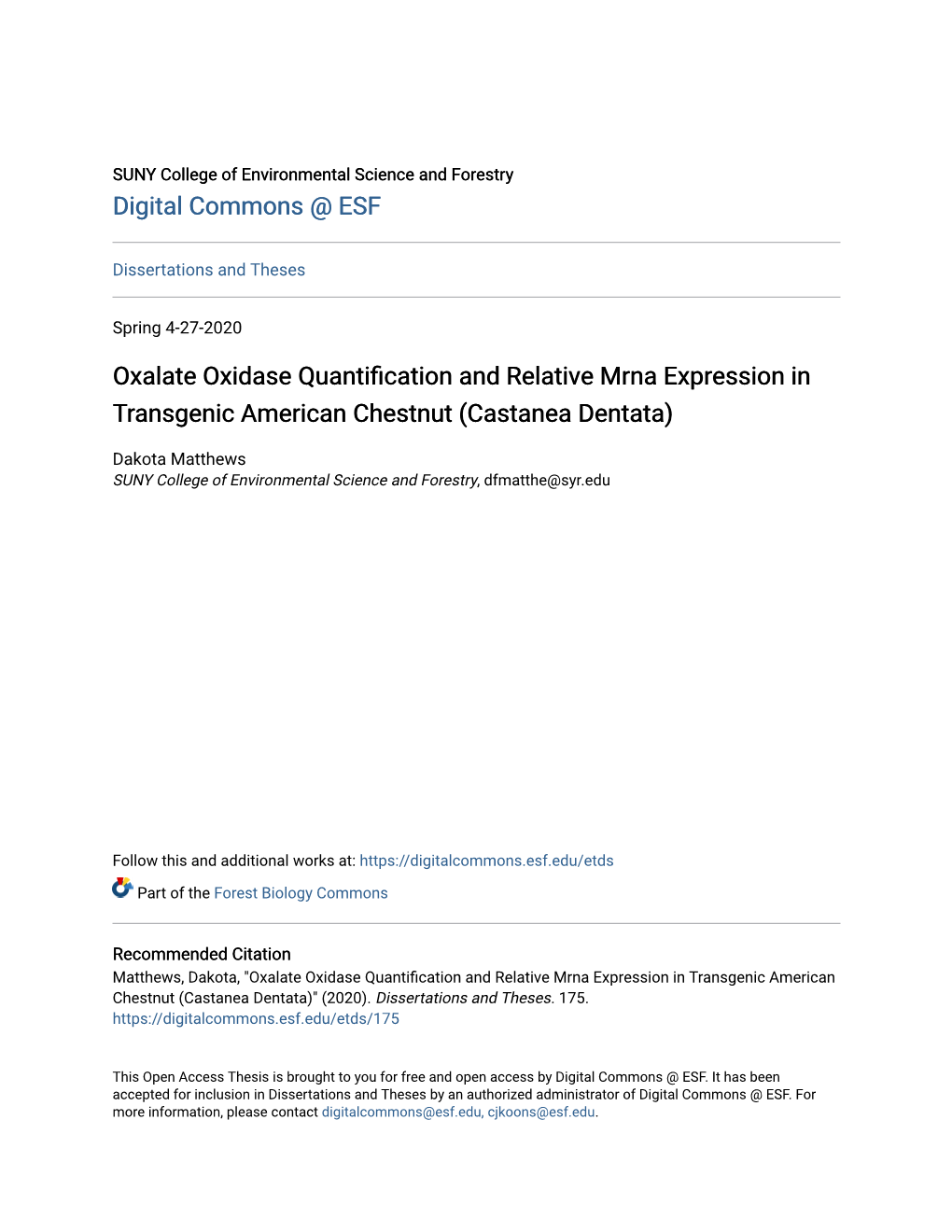 Oxalate Oxidase Quantification and Relative Mrna Expression in Transgenic American Chestnut (Castanea Dentata)
