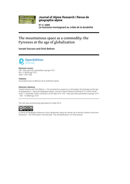 Revue De Géographie Alpine, 97-3 | 2009 the Mountainous Space As a Commodity: the Pyrenees at the Age of Globalization 2