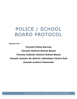 Police/School Board Protocol (Toronto Model)