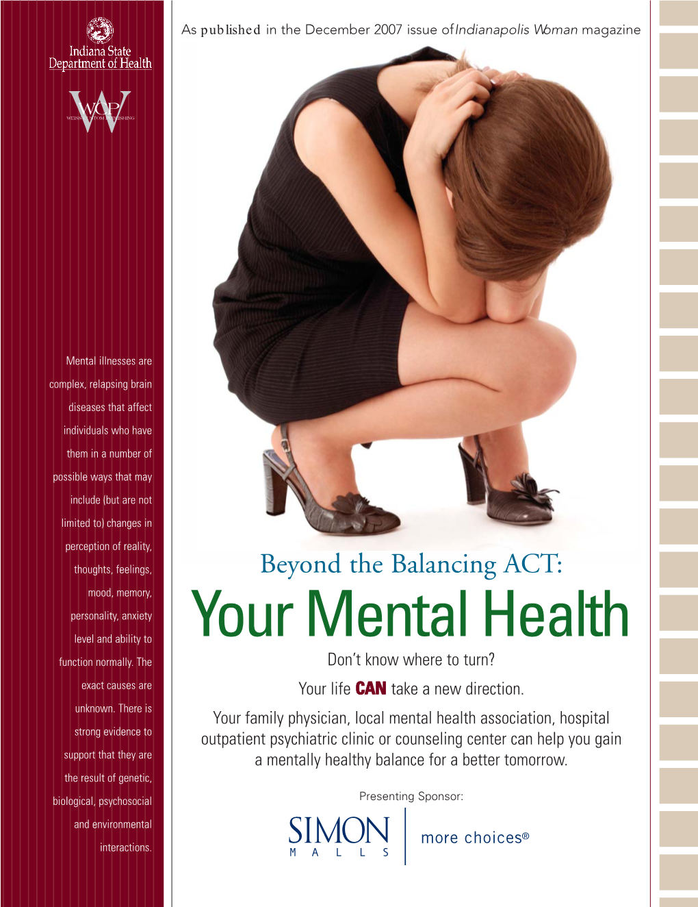 Beyond the Balancing ACT: YOUR MENTAL HEALTH Indiana’S State of Mental Health by Alan D