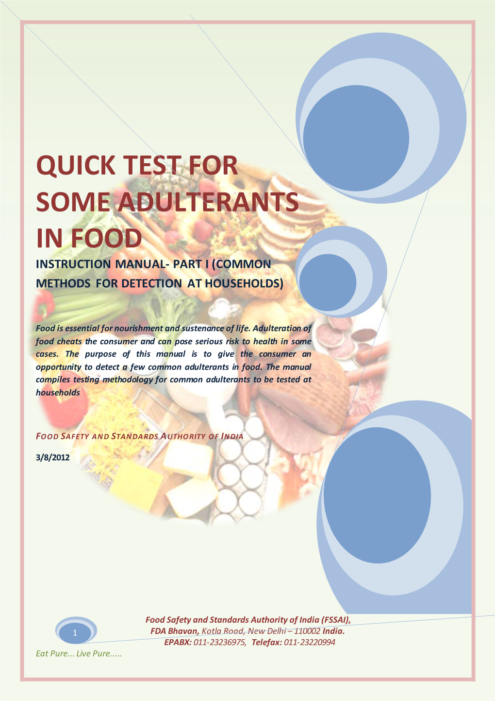 Quick Test for Some Adulterants in Food