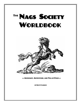NAGS Society Worldbook Was, Is, and Ever Shall Be Freely Available for Download Via the Internet (