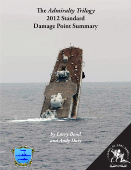 The Admiralty Trilogy 2012 Standard Damage Point Summary