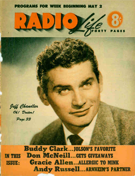 Buddy Clark.. Don Mcneill...GETS Gracie Allen...ALLERGIC Andy