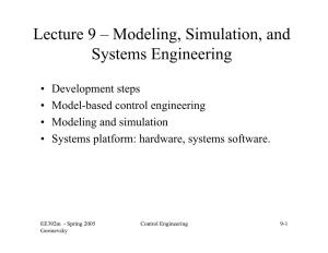 Lecture 9 – Modeling, Simulation, and Systems Engineering