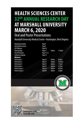 MARCH 6, 2020 Oral and Poster Presentations Marshall University Medical Center • Huntington, West Virginia