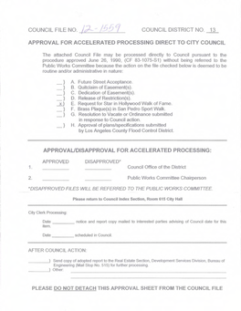 Council File No. 1?---/?!51 Council District No, 13 Approval for Accelerated Processing Direct to City Council Approval/Disappr