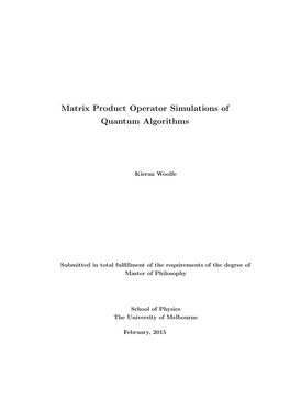 Matrix Product Operator Simulations of Quantum Algorithms