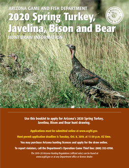 2020 Spring Turkey, Javelina, Bison and Bear HUNT DRAW INFORMATION