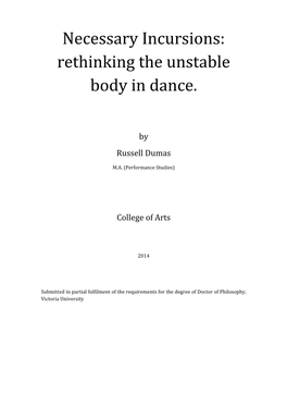 Necessary Incursions: Rethinking the Unstable Body in Dance