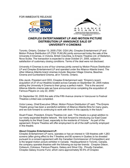 Cineplex Entertainment Lp and Motion Picture Distribution Lp Announce Sale of University 4 Cinemas