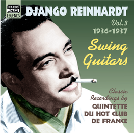 DJANGO REINHARDT Vol.3 8.120686 DJANGO REINHARDT QUINTETTE Duhotclubdefrance Classic 1936-1937 Recordingsby the Www