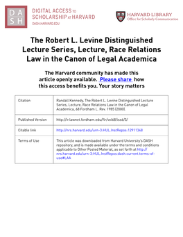 The Robert L. Levine Distinguished Lecture Series, Lecture, Race Relations Law in the Canon of Legal Academica