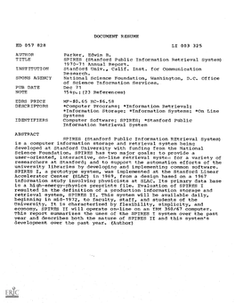 TITLE SPIRES (Stanford Public Information Retrieval System) 1970-71 Annual Report INSTITUTION Stanford Univ