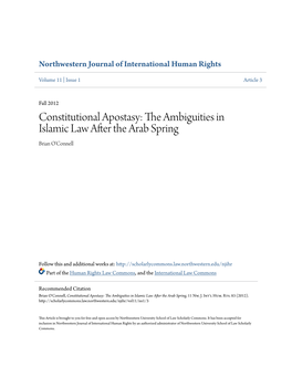 Constitutional Apostasy: the Ambiguities in Islamic Law After the Arab Spring Brian O'connell