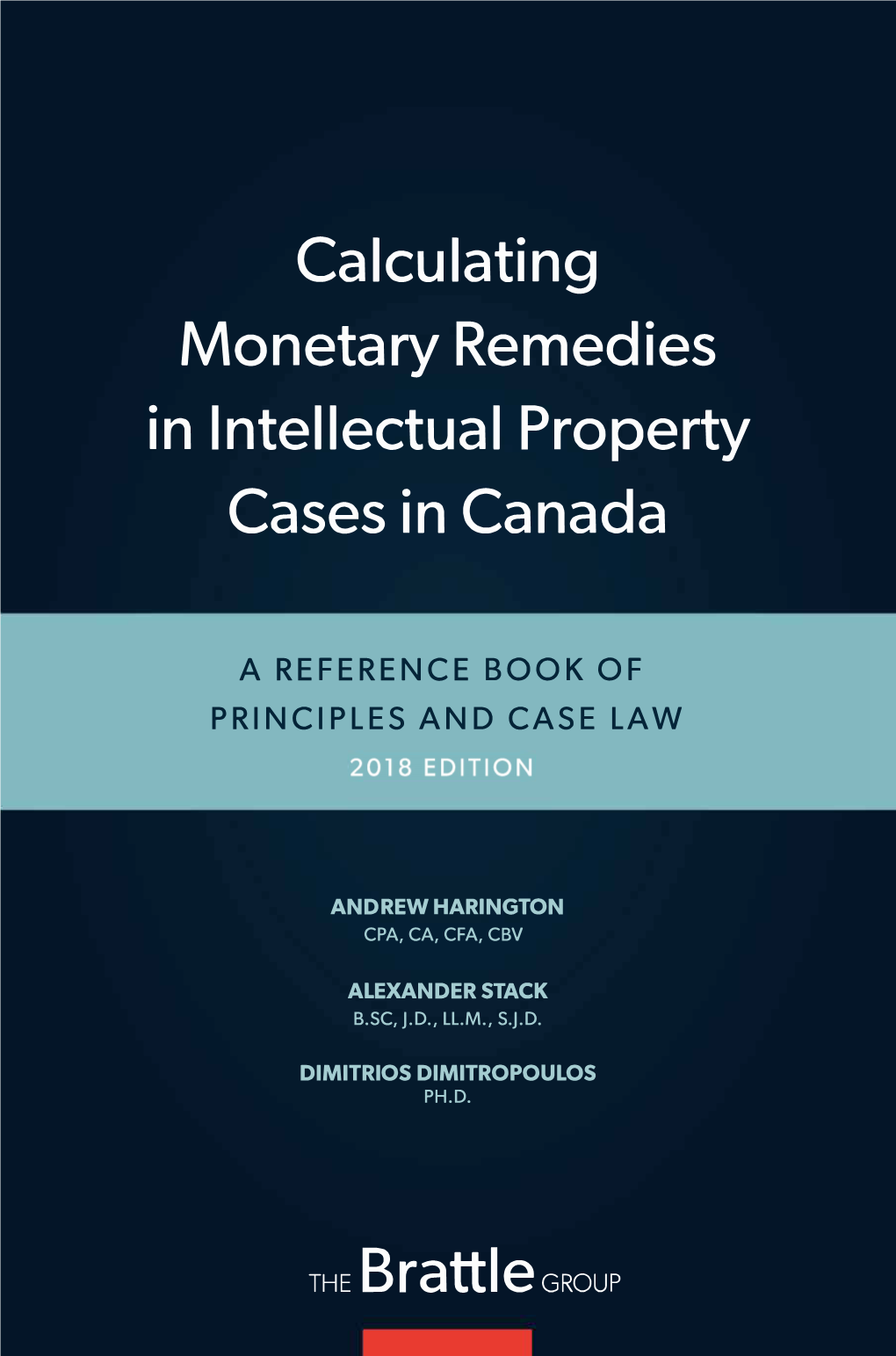 Calculating Monetary Remedies in Intellectual Property Cases in Canada