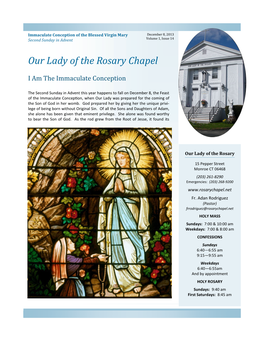 Immaculate Conception of the Blessed Virgin Mary December 8, 2013 Second Sunday in Advent Volume 1, Issue 14