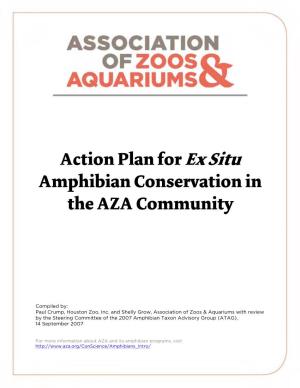 Action Plan for Ex Situ Amphibian Conservation in the AZA Community