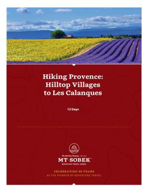 Hiking Provence: Hilltop Villages to Les Calanques