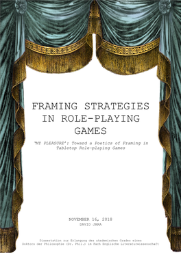 'My Pleasure': Toward a Poetics of Framing in Tabletop Role-Playing