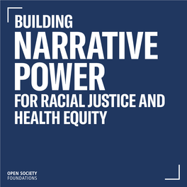 Building Narrative Power for Racial Justice and Healthy Equity
