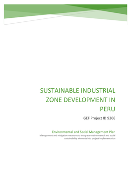 SUSTAINABLE INDUSTRIAL ZONE DEVELOPMENT in PERU GEF Project ID 9206