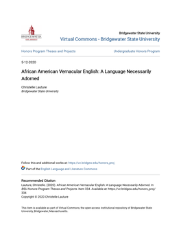 African American Vernacular English: a Language Necessarily Adorned