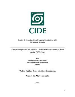 Una Misión Fascista En América Latina: La Travesía De La R