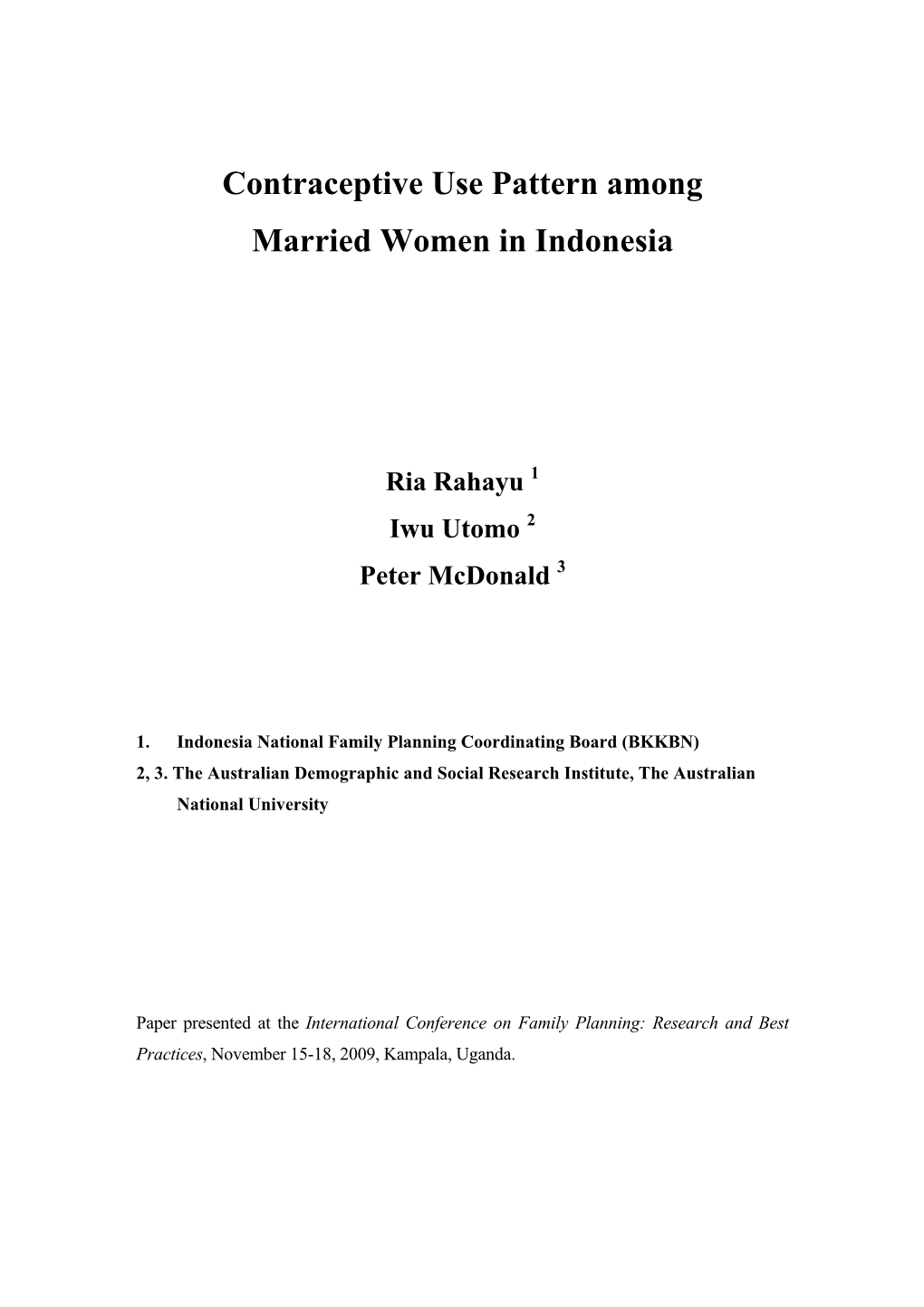Contraceptive Use Pattern Among Married Women in Indonesia