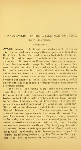 Two Answers to the Challenge of Jesus