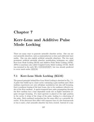 Chapter 7 Kerr-Lens and Additive Pulse Mode Locking