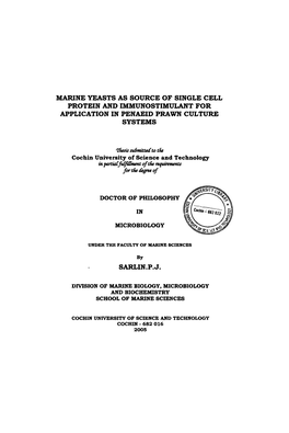 Marine Yeasts As Source of Single Cell Protein and Immunostimulant for Application in Penaeid Prawn Culture Systems