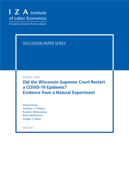 Did the Wisconsin Supreme Court Restart a COVID-19 Epidemic? Evidence from a Natural Experiment