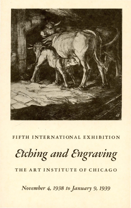 Catalogue of the ... International Exhibition of Etching and Engraving / in Cooperation with the Chicago Society of Etchers