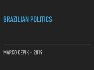 CEPIK (2019) Brazilian Politics APR 17