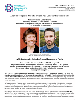 American Composers Orchestra Presents Next Composer to Composer Talk Joan Tower and Conor Brown ACO Continues Its Online Profess