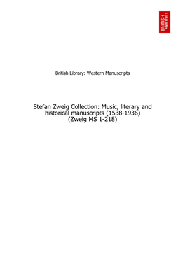 Stefan Zweig Collection: Music, Literary and Historical Manuscripts (1538-1936) (Zweig MS 1-218) Table of Contents