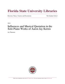 Influences and Musical Quotation in the Solo Piano Works of Aaron Jay Kernis Joy Thurmon