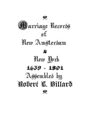 Robert L. Billard X NA DRC Marriages 1639-1801