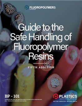 Guide to the Safe Handling of Fluoropolymer Resins