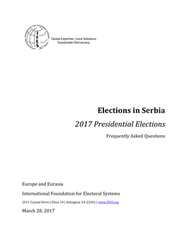 Elections in Serbia: 2017 Presidential Elections Frequently Asked Questions