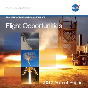 Space Technology Mission Directorate Flight Opportunities 2017 Annual Report